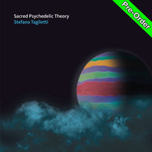 Carica l'immagine nel visualizzatore di Gallery, Sacred Psychedelic Theory